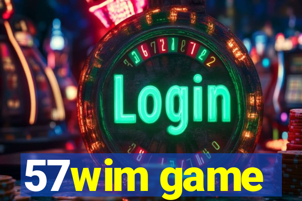 57wim game